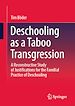 Télécharger le livre :  Deschooling as a Taboo Transgression