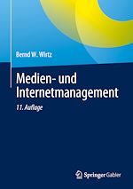 Télécharger le livre :  Medien- und Internetmanagement