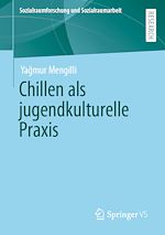Download this eBook Chillen als jugendkulturelle Praxis