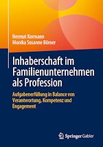 Télécharger le livre :  Inhaberschaft im Familienunternehmen als Profession