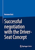 Télécharger le livre :  Successful negotiation with the Driver-Seat Concept