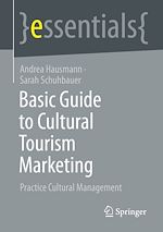 Télécharger le livre :  Basic Guide to Cultural Tourism Marketing