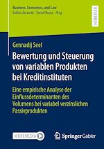 Télécharger le livre :  Bewertung und Steuerung von variablen Produkten bei Kreditinstituten