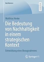 Download this eBook Die Bedeutung von Nachhaltigkeit in einem strategischen Kontext