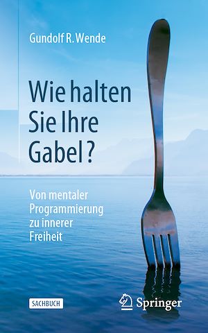 Téléchargez le livre :  Wie halten Sie Ihre Gabel?