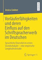 Télécharger le livre :  Vorläuferfähigkeiten und deren Einfluss auf den Schriftspracherwerb im Deutschen