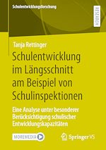 Download this eBook Schulentwicklung im Längsschnitt am Beispiel von Schulinspektionen