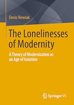 Télécharger le livre :  The Lonelinesses of Modernity