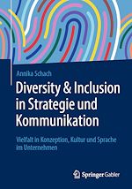 Télécharger le livre :  Diversity & Inclusion in Strategie und Kommunikation
