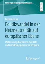 Download this eBook Politikwandel in der Netzneutralität auf europäischer Ebene