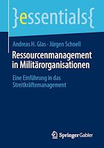 Télécharger le livre :  Ressourcenmanagement in Militärorganisationen