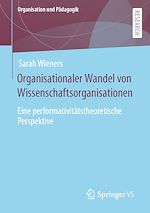 Download this eBook Organisationaler Wandel von Wissenschaftsorganisationen