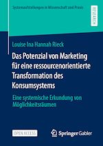 Télécharger le livre :  Das Potenzial von Marketing für eine ressourcenorientierte Transformation des Konsumsystems