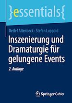 Télécharger le livre :  Inszenierung und Dramaturgie für gelungene Events
