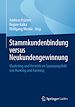 Télécharger le livre :  Stammkundenbindung versus Neukundengewinnung