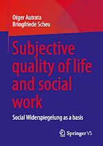Télécharger le livre :  Subjective quality of life and social work