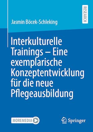 Téléchargez le livre :  Interkulturelle Trainings - Eine exemplarische Konzeptentwicklung für die neue Pflegeausbildung