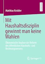 Download this eBook Mit Haushaltsdisziplin gewinnt man keine Wahlen