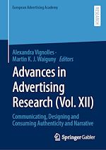 Télécharger le livre :  Advances in Advertising Research (Vol. XII)