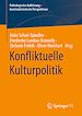 Télécharger le livre :  Konfliktuelle Kulturpolitik