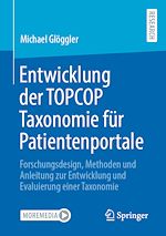 Télécharger le livre :  Entwicklung der TOPCOP Taxonomie für Patientenportale