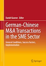 Télécharger le livre :  German-Chinese M&A Transactions in the SME Sector