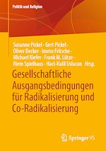 Télécharger le livre :  Gesellschaftliche Ausgangsbedingungen für Radikalisierung und Co-Radikalisierung