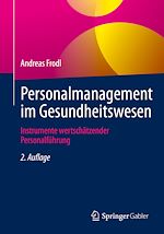 Télécharger le livre :  Personalmanagement im Gesundheitswesen
