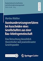 Télécharger le livre :  Auseinandersetzungsverfahren bei Ausscheiden eines Gesellschafters aus einer Bau-Arbeitsgemeinschaft