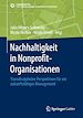 Télécharger le livre :  Nachhaltigkeit in Nonprofit-Organisationen