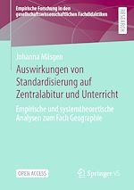 Download this eBook Auswirkungen von Standardisierung auf Zentralabitur und Unterricht