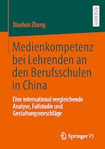 Download this eBook Medienkompetenz bei Lehrenden an den Berufsschulen in China