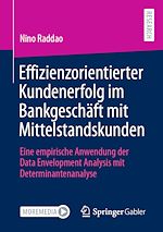 Download this eBook Effizienzorientierter Kundenerfolg im Bankgeschäft mit Mittelstandskunden