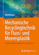 Download this eBook Mechanische Recyclingtechnik für Fluss- und Meeresplastik