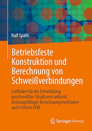 Download the eBook: Betriebsfeste Konstruktion und Berechnung von Schweißverbindungen