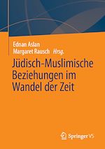 Download this eBook Jüdisch-Muslimische Beziehungen im Wandel der Zeit