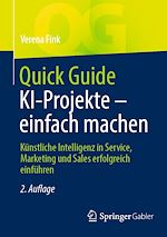 Télécharger le livre :  Quick Guide KI-Projekte – einfach machen