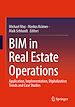 Télécharger le livre :  BIM in Real Estate Operations