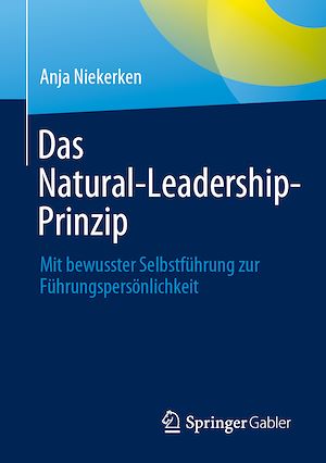 Téléchargez le livre :  Das Natural-Leadership-Prinzip