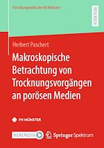 Télécharger le livre :  Makroskopische Betrachtung von Trocknungsvorgängen an porösen Medien