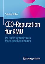 Télécharger le livre :  CEO-Reputation für KMU