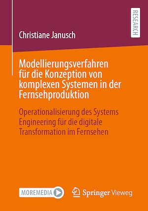 Download the eBook: Modellierungsverfahren für die Konzeption von komplexen Systemen in der Fernsehproduktion