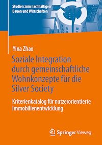 Télécharger le livre :  Soziale Integration durch gemeinschaftliche Wohnkonzepte für die Silver Society