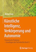Download this eBook Künstliche Intelligenz, Verkörperung und Autonomie