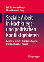 Télécharger le livre :  Soziale Arbeit in Nachkriegs- und politischen Konfliktgebieten