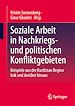 Télécharger le livre :  Soziale Arbeit in Nachkriegs- und politischen Konfliktgebieten