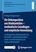 Télécharger le livre :  Die Dekomposition von Marktanteilen – methodische Grundlagen und empirische Anwendung