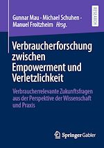 Download this eBook Verbraucherforschung zwischen Empowerment und Verletzlichkeit