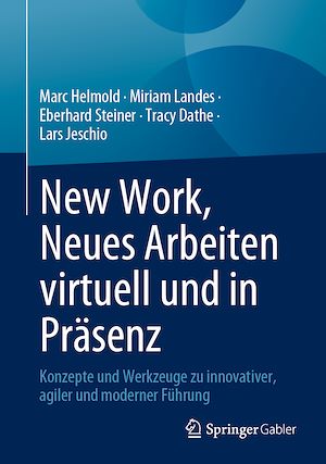Download the eBook: New Work, Neues Arbeiten virtuell und in Präsenz