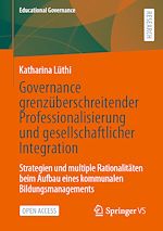 Télécharger le livre :  Governance grenzüberschreitender Professionalisierung und gesellschaftlicher Integration